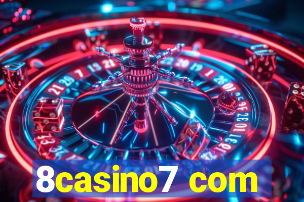 8casino7 com